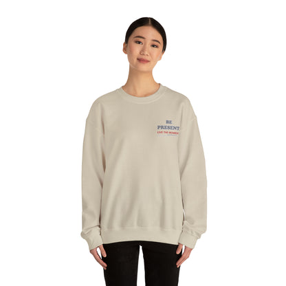 Be present Crewneck Sweatshirt