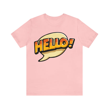 Hello! colorful T-Shirt