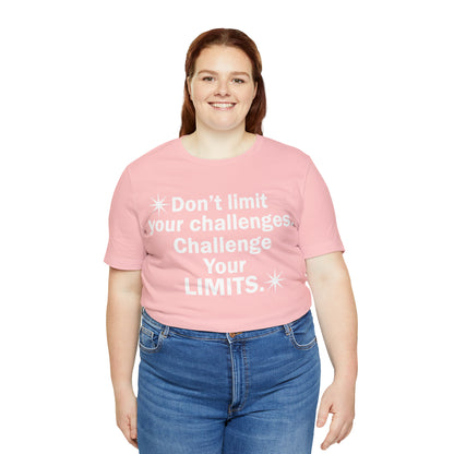 Challenge your limits T-Shirt