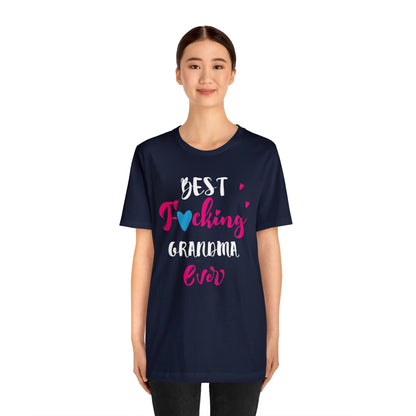 Best fcking GRANDMA T-Shirt