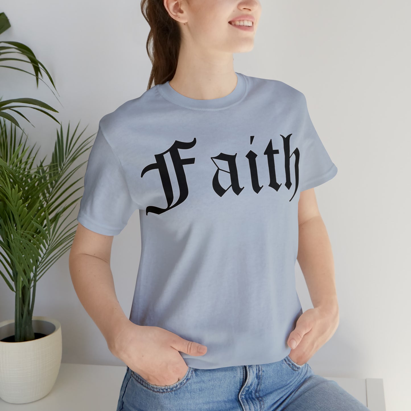 Faith T-Shirt