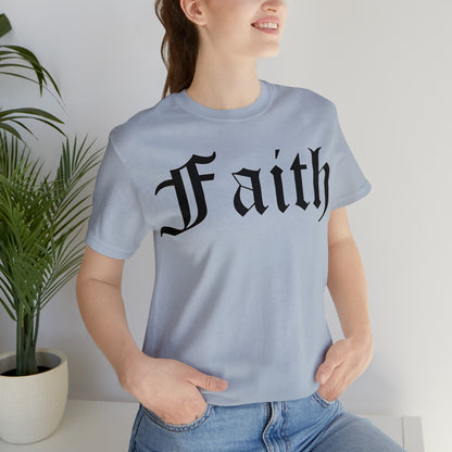 Faith T-Shirt