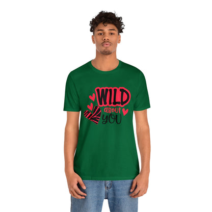 Wild About You T-Shirt