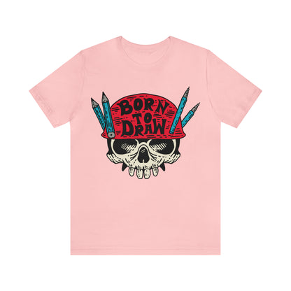 Born to_Draw T-Shirt