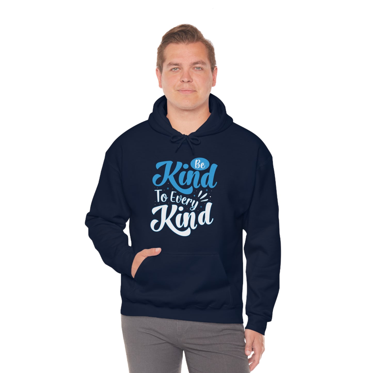 Be Kind To Every Kind Hoodie