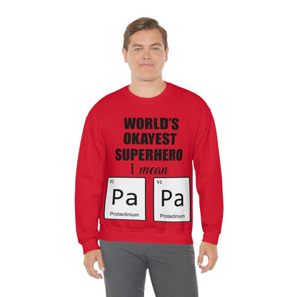 World Okayest Superhero Crewneck Sweatshirt