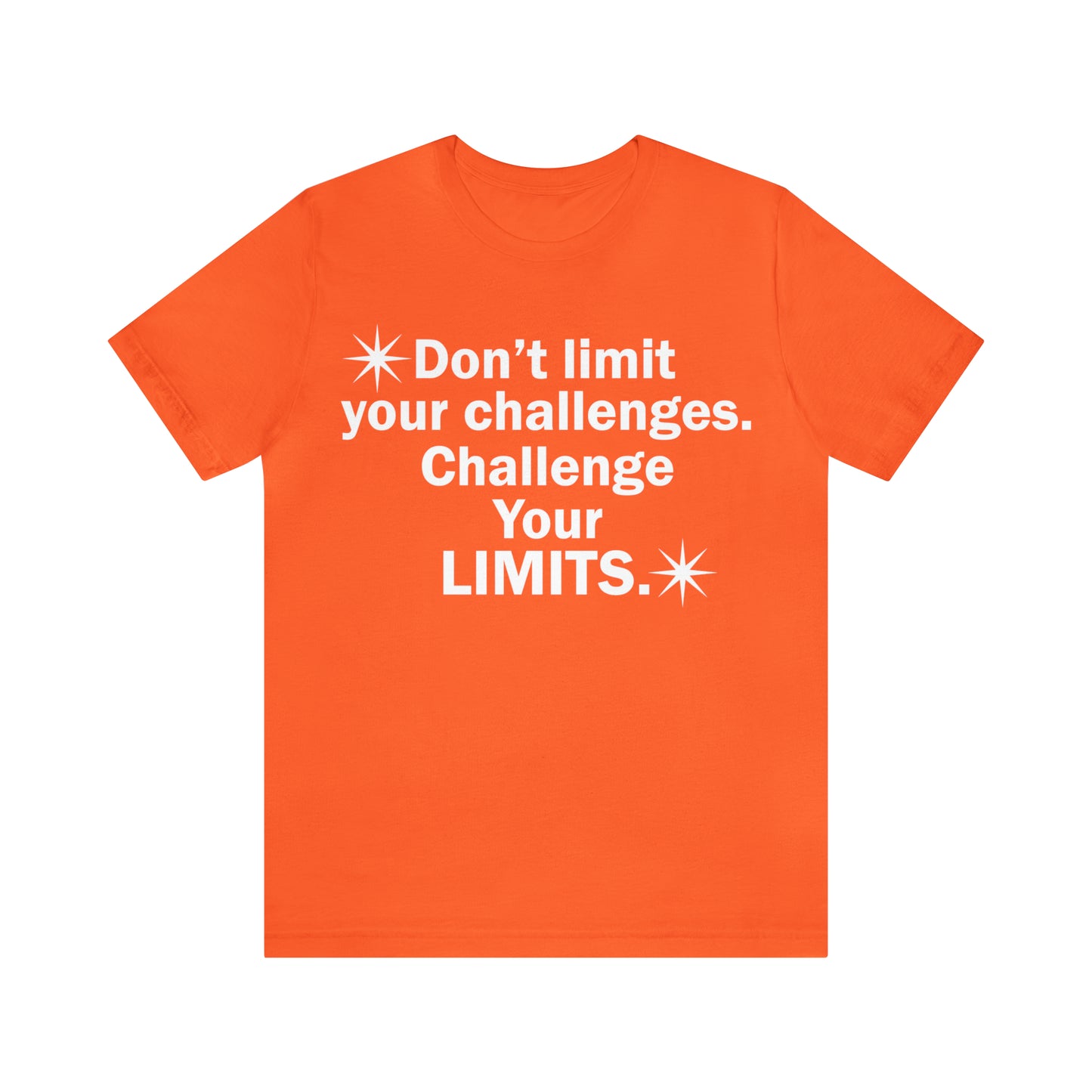 Challenge your limits T-Shirt