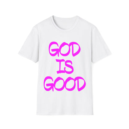 God is good T-Shirt