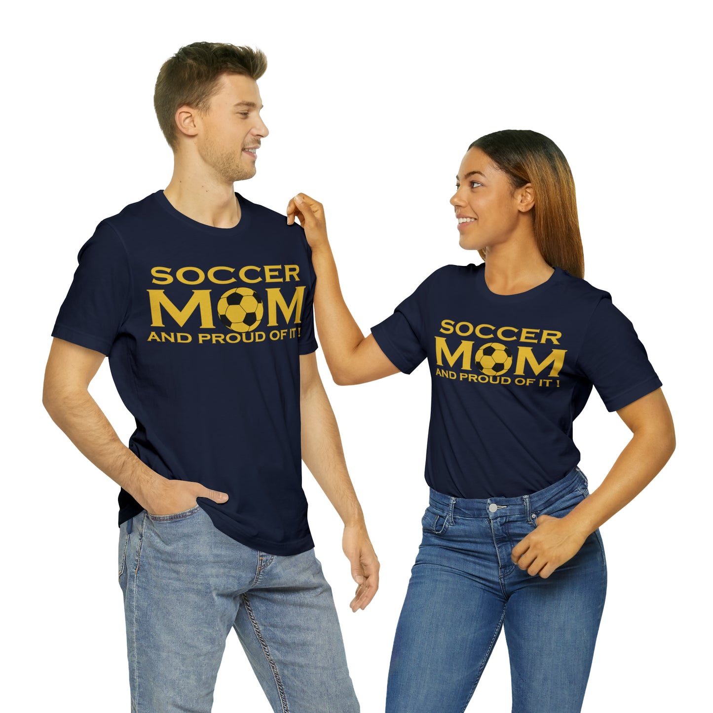 Soccer mom and proud of it T-Shirt