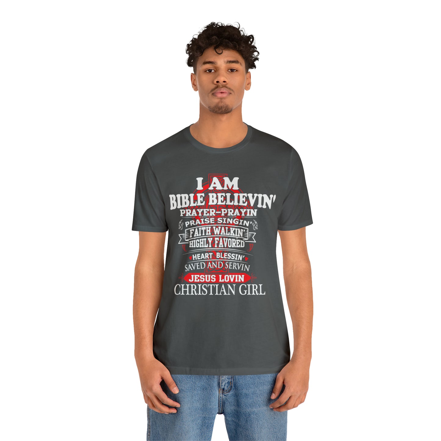 I Am a Christian Girl T-Shirt