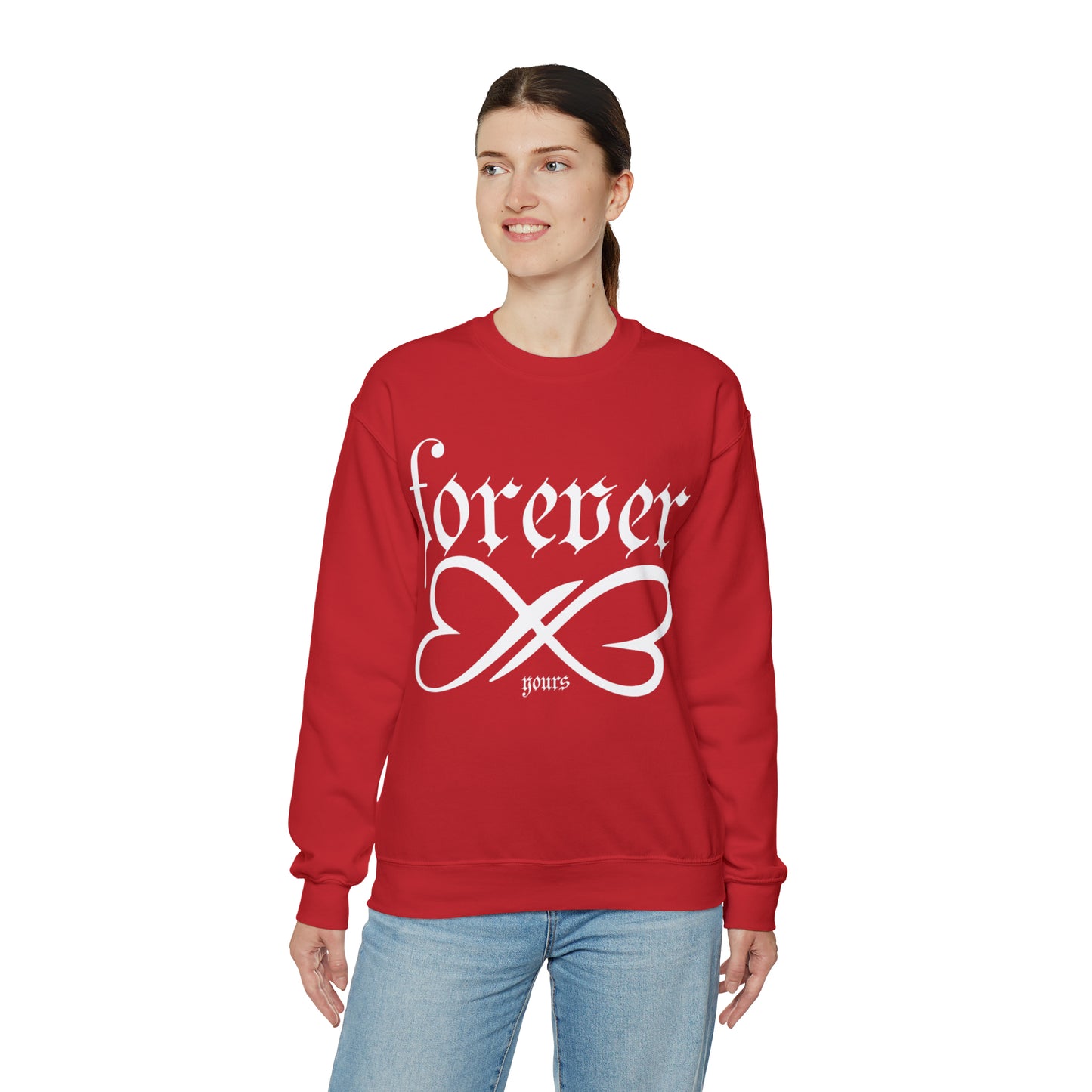 Forever yours Crewneck Sweatshirt