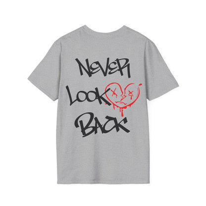 Never look back T-Shirt