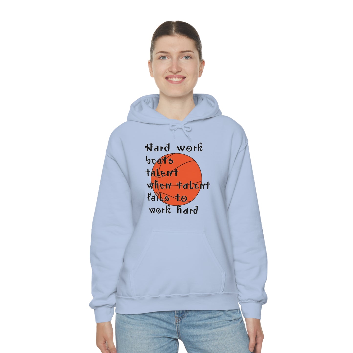 Hard work beats talent _ Basketball Hoodie