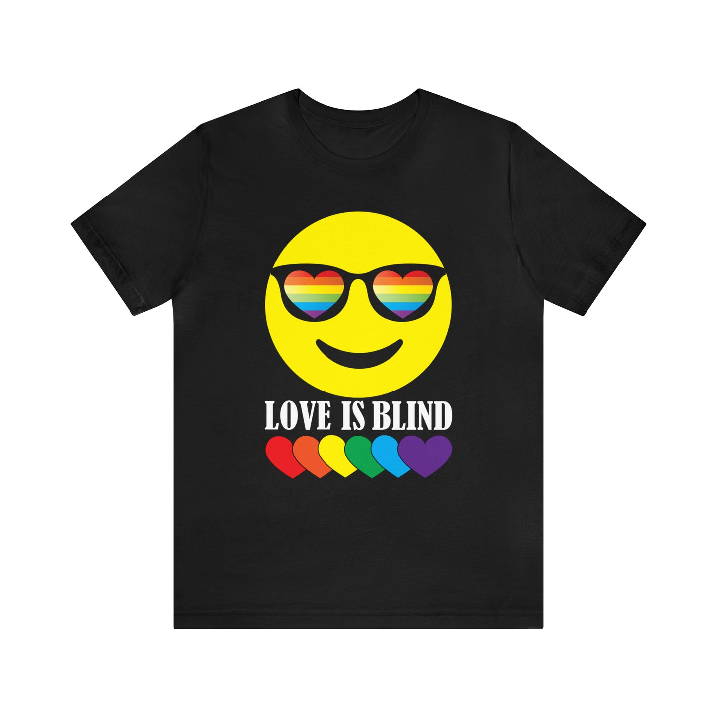 LOVE IS BLIND T-Shirt