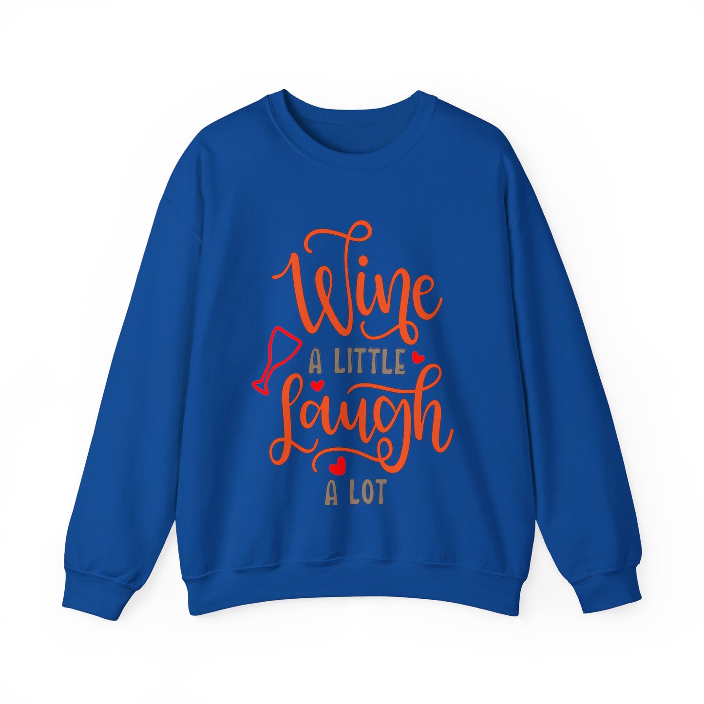 Wine_a_little_laugh_a_lot Crewneck Sweatshirt