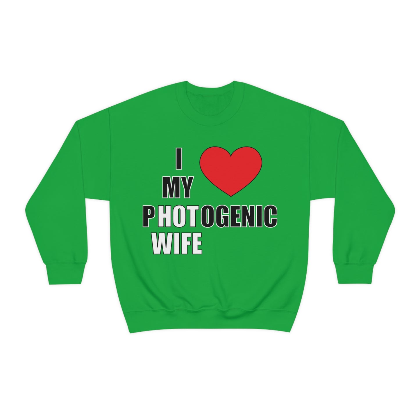 I love my pHOTogenic wife Crewneck Sweatshirt