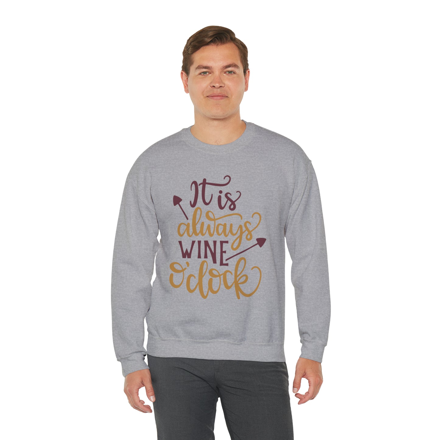 It_is_always_wine_oclock Crewneck Sweatshirt