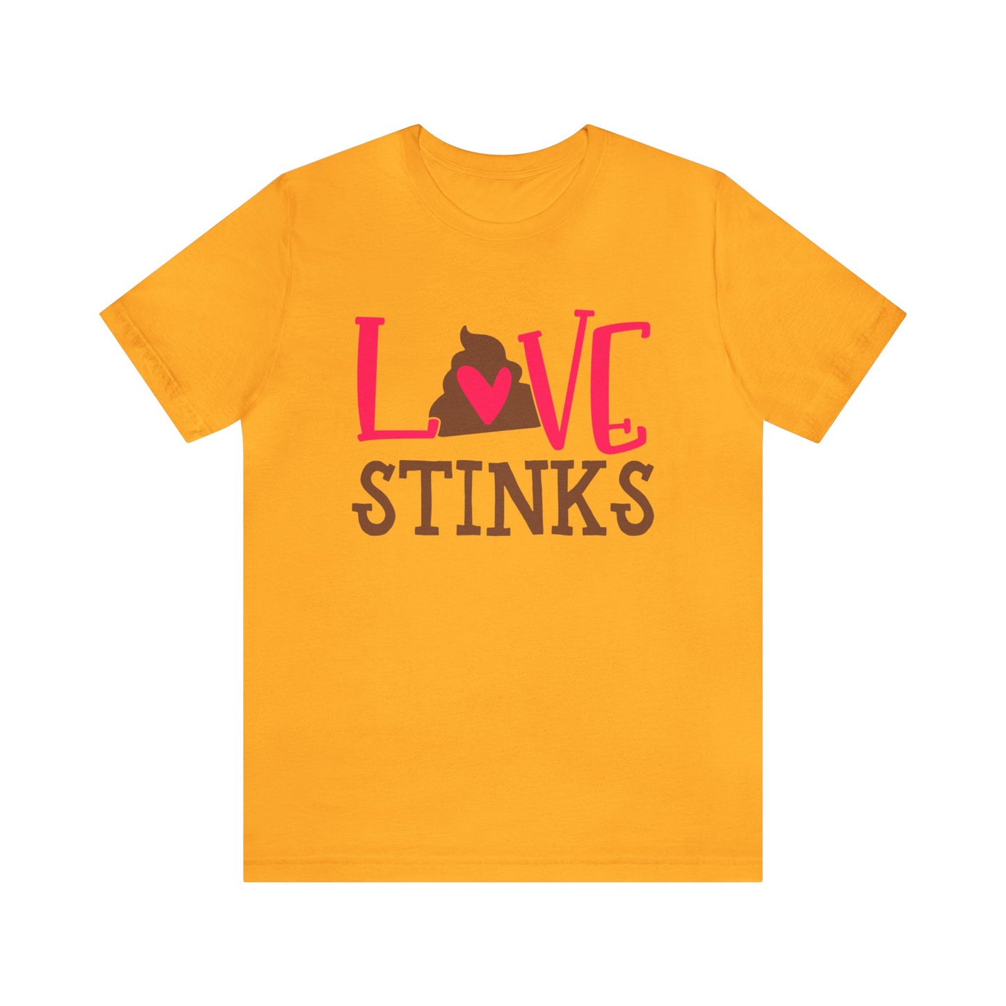 Love stinks T-Shirt