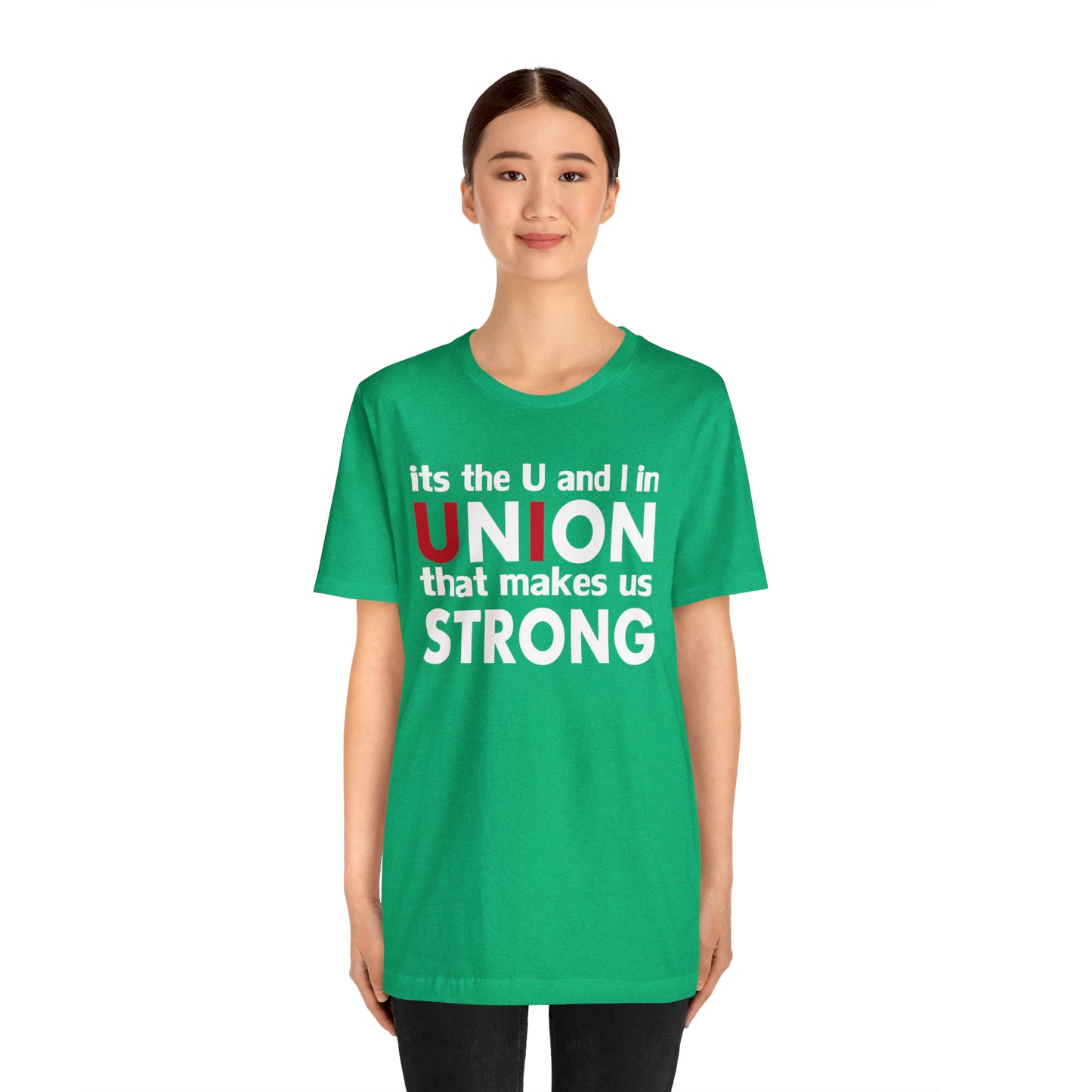 Union strong U and I T-Shirt