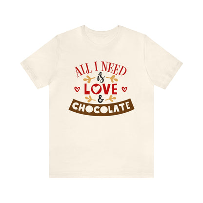 All-I-Need-is-Love-&-Chocolate T-Shirt