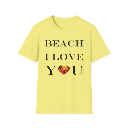 Beach I Love You T-Shirt