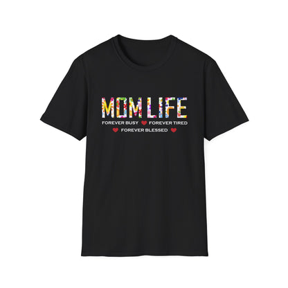 Mom Life forever blessed T-Shirt