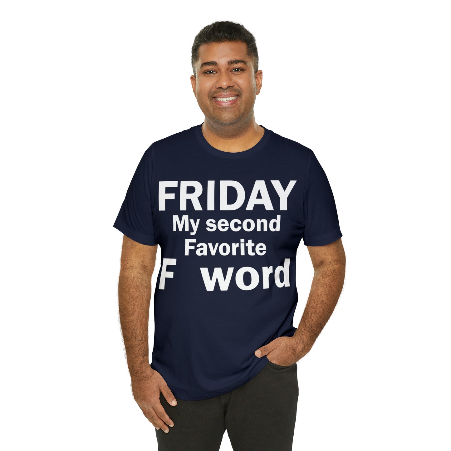 Friday tee T-Shirt