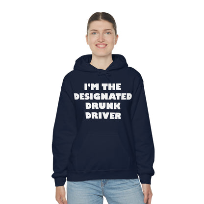 Designated Drunk driver Hoodie