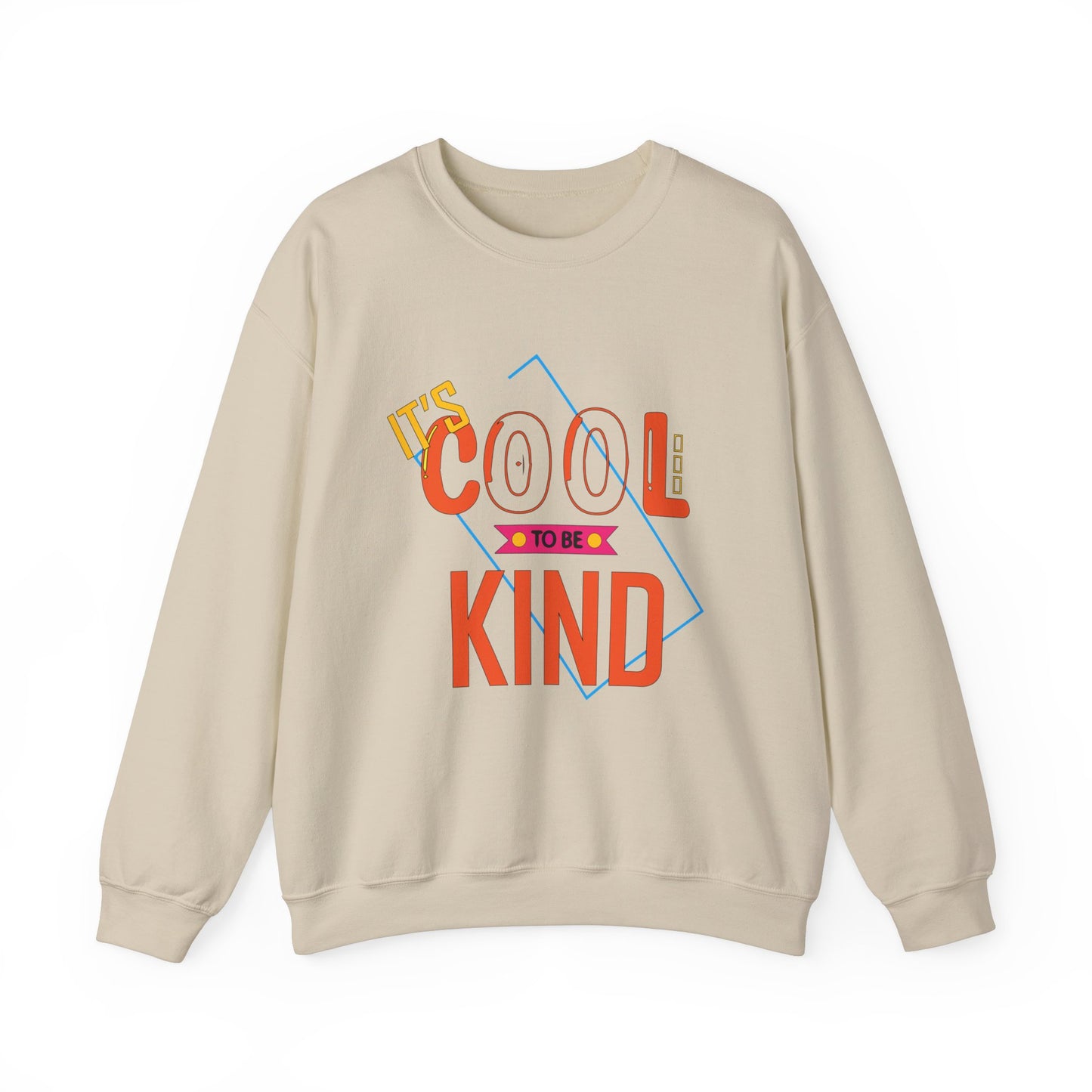 It's cool to be kind Crewneck Sweatshirt