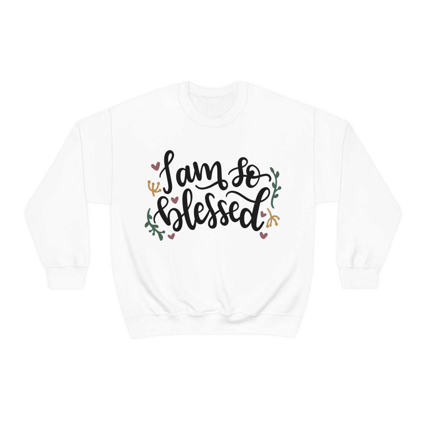 I am so blessed Crewneck Sweatshirt