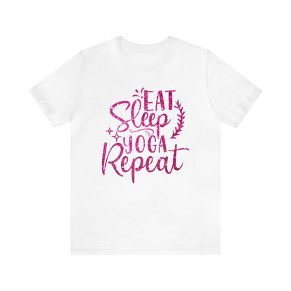 Eat Sleep Yoga Repeat T-Shirt