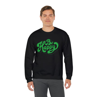 Be happy Crewneck Sweatshirt