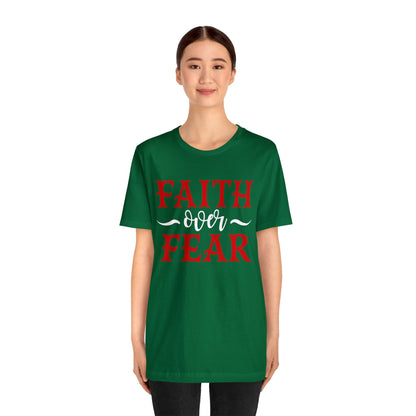 Faith Over Fear T-Shirt