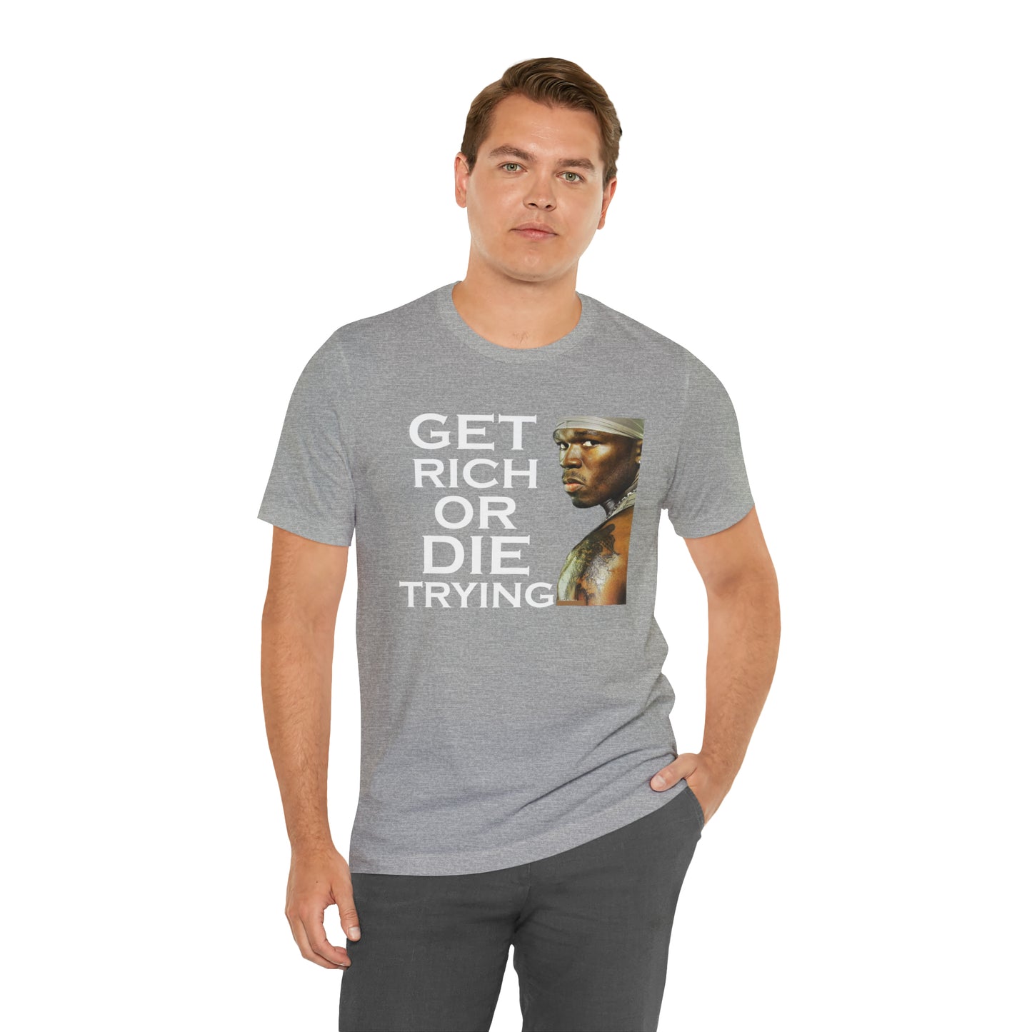 Get rich or die trying T-Shirt