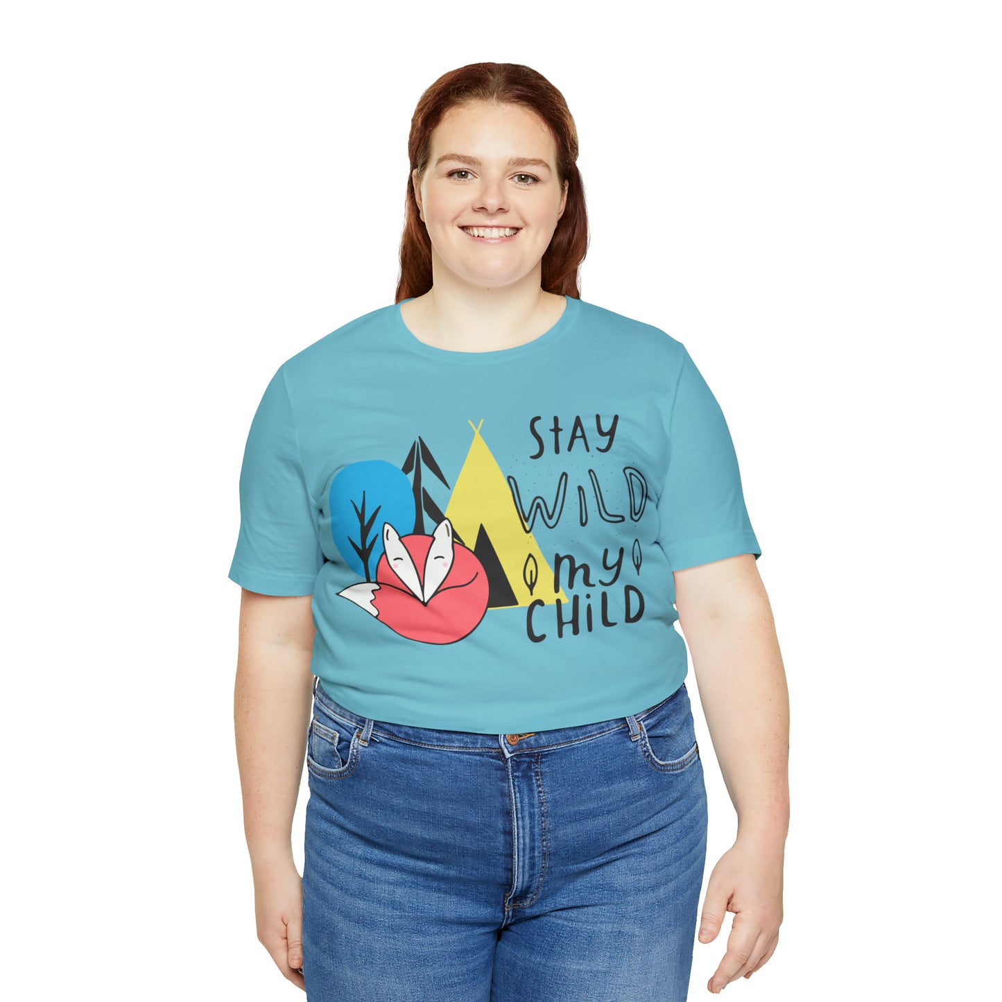 Stay wild my- child T-Shirt