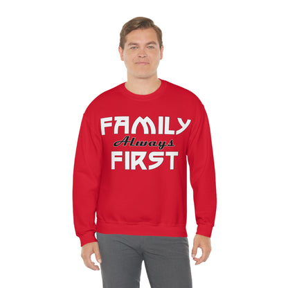 Family always first Crewneck Sweatshirt