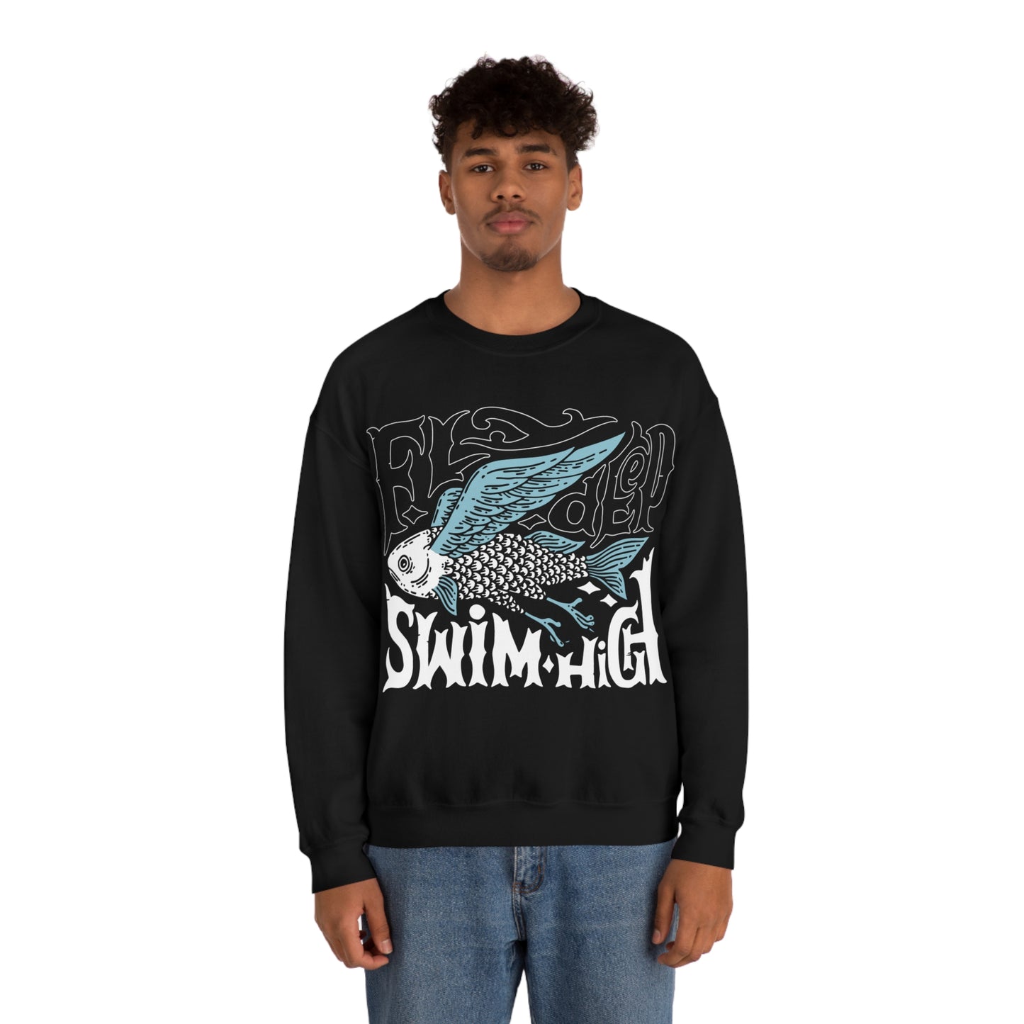 Fly deep swim high Crewneck Sweatshirt