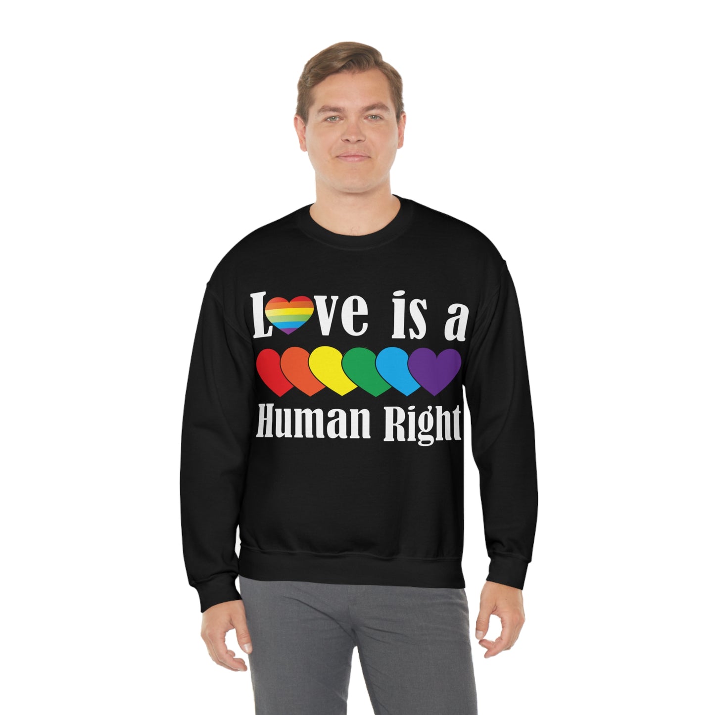 Love is a Human right Crewneck Sweatshirt