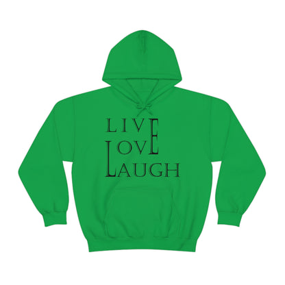 Live Love Laugh Hoodie