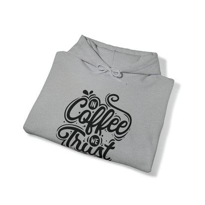 In coffee we trust Hoodie