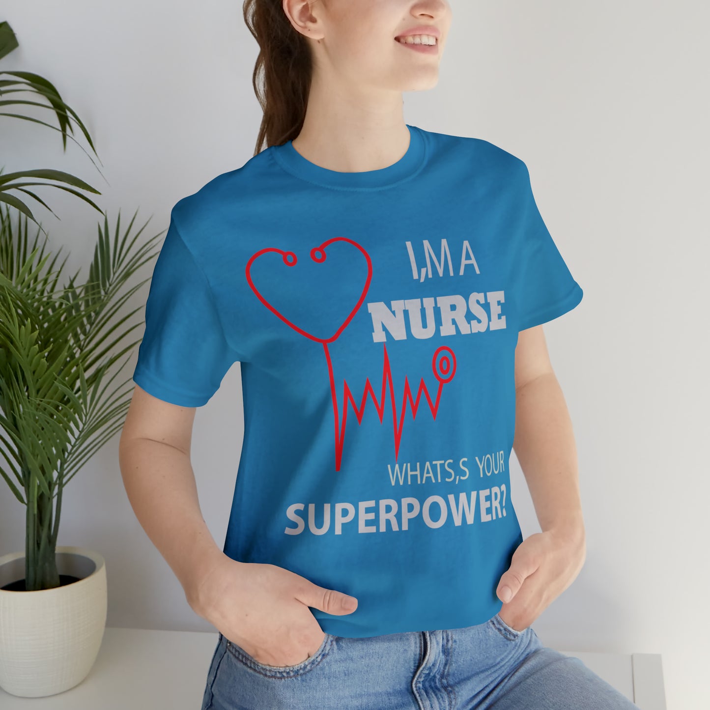 Nurse superpower T-Shirt