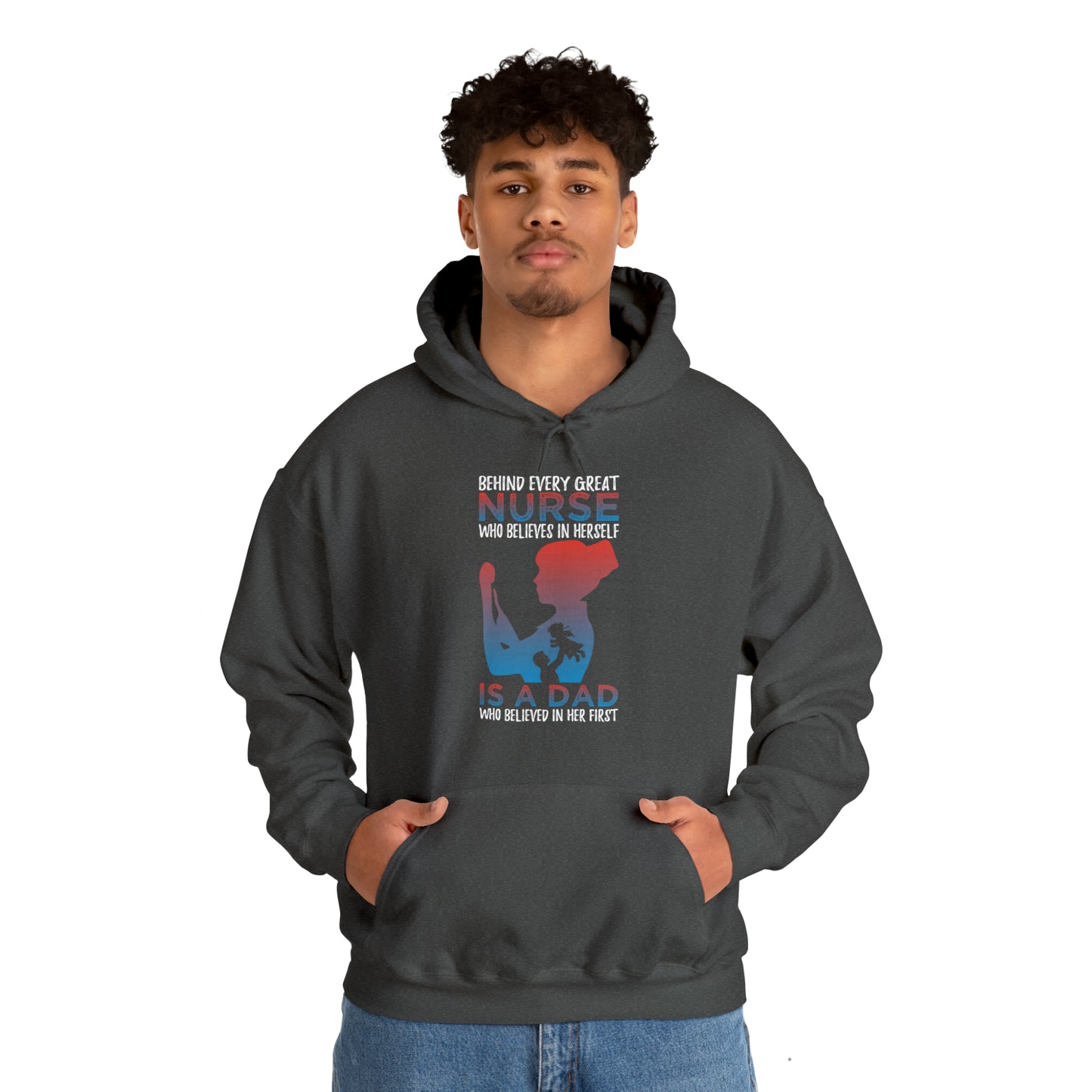 Dad believes in a daughter nurse Hoodie