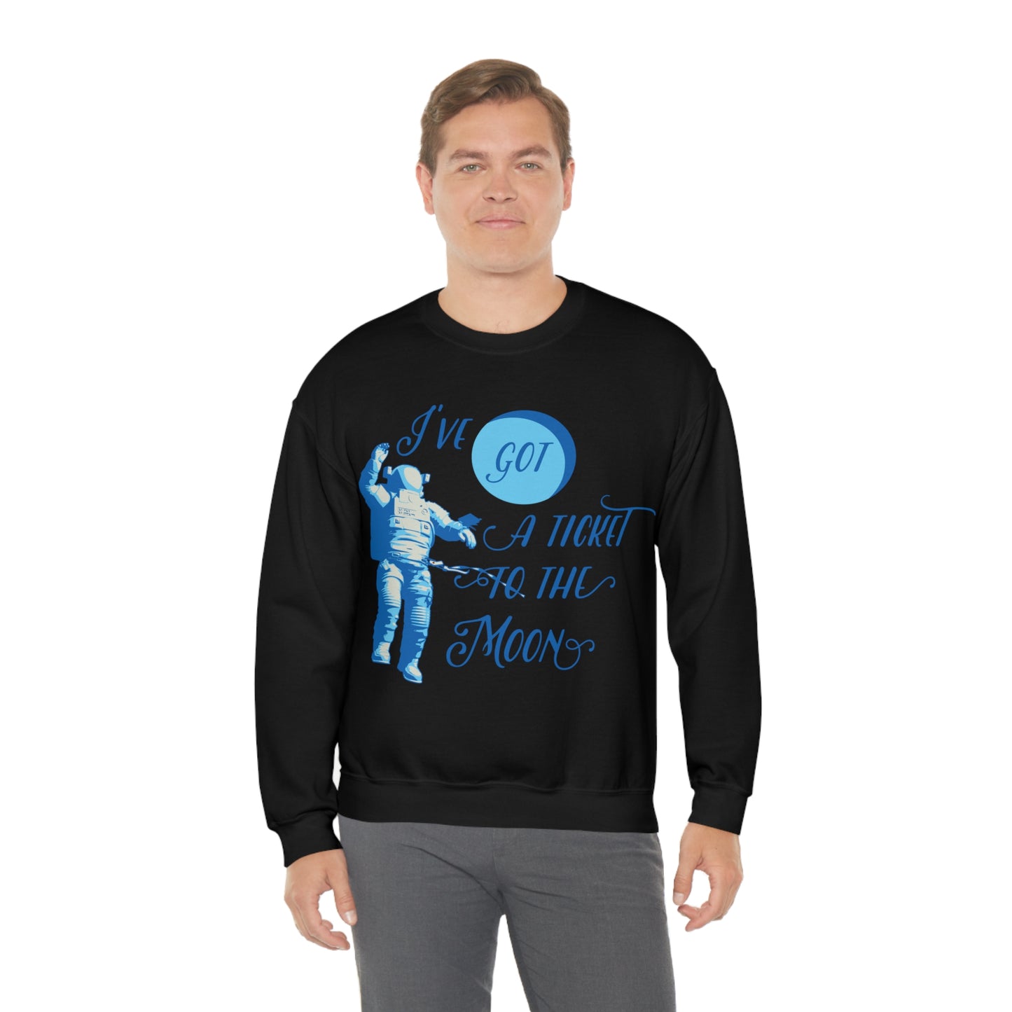 Got a ticket to the moon Crewneck Sweatshirt