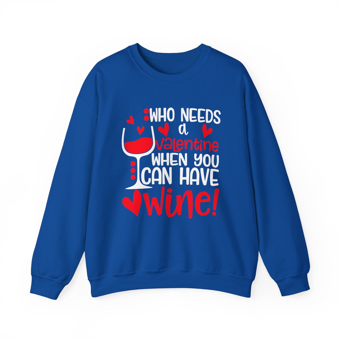 Valentine vs Wine Crewneck Sweatshirt