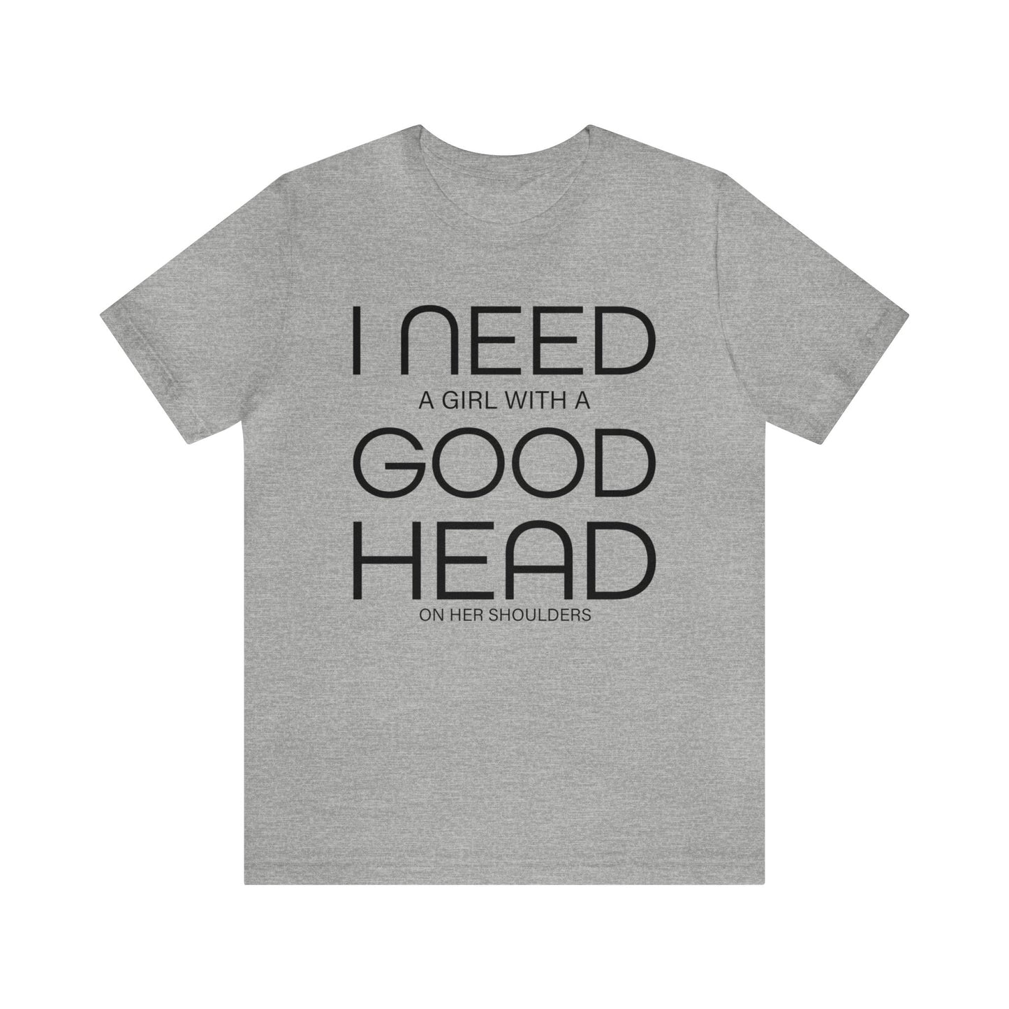 Girl with a good head on her shoulders T-Shirt