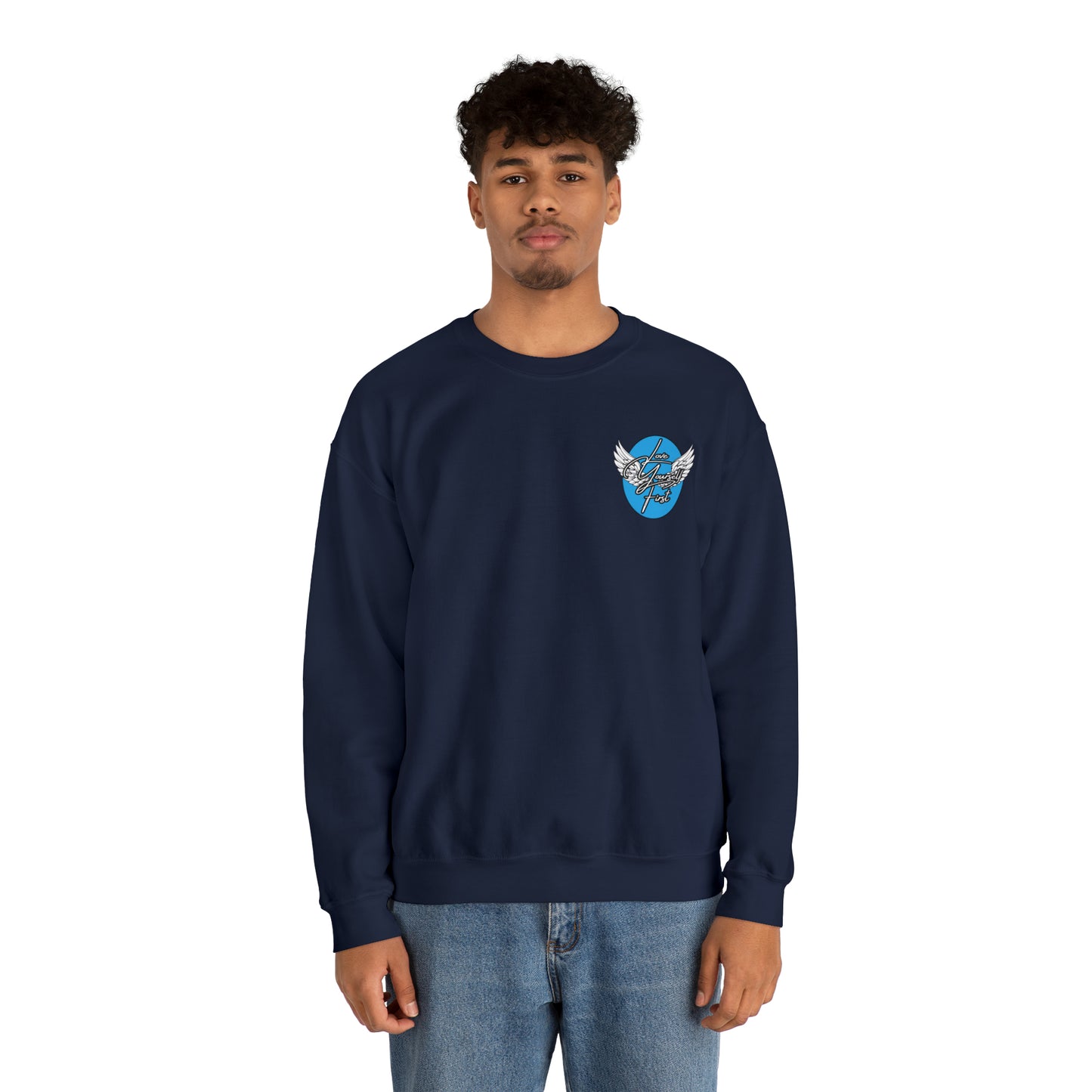 Love yourself first Crewneck Sweatshirt