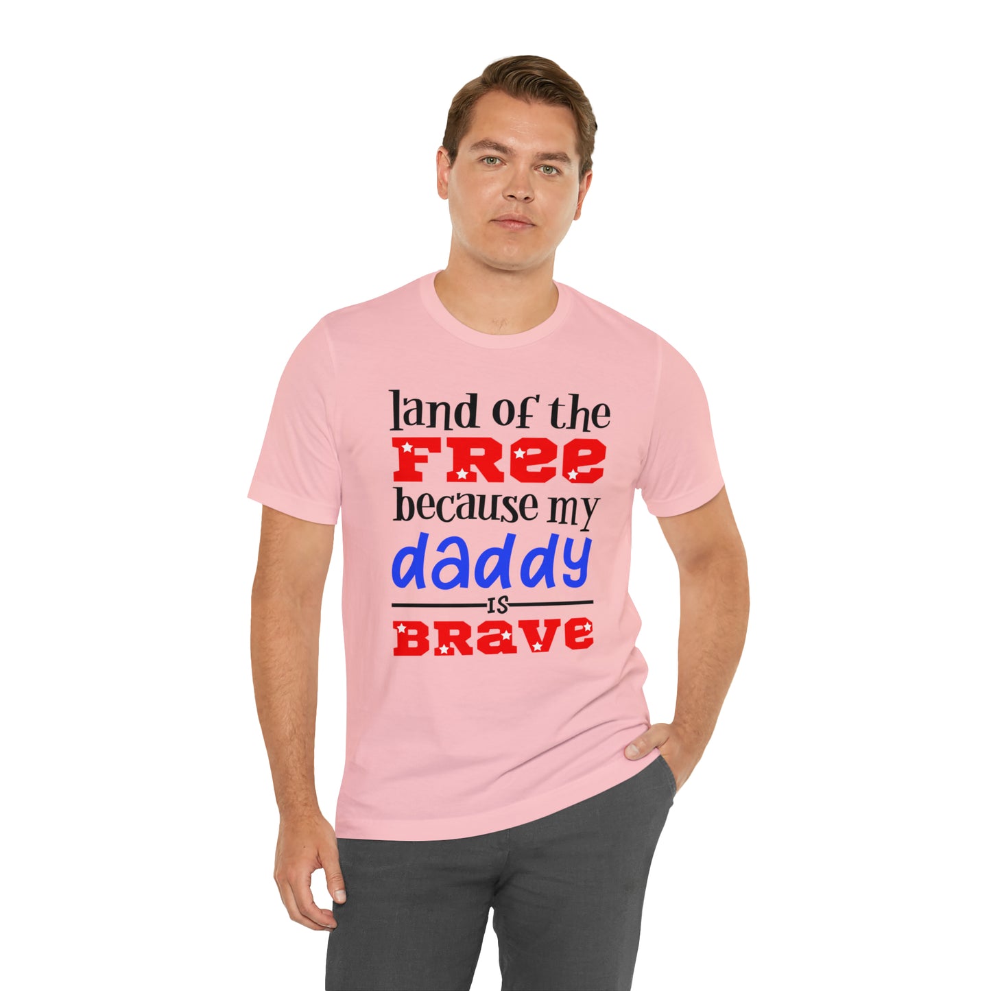 My daddy was brave T-Shirt