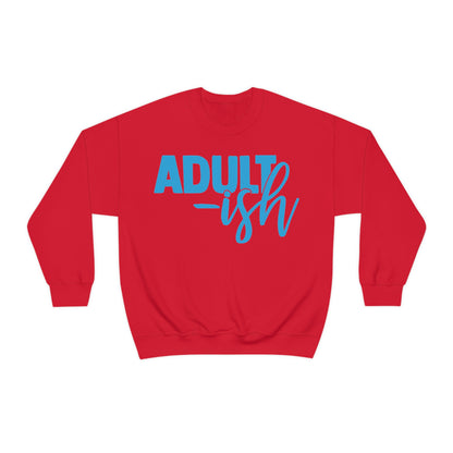 Adult-ish Crewneck Sweatshirt