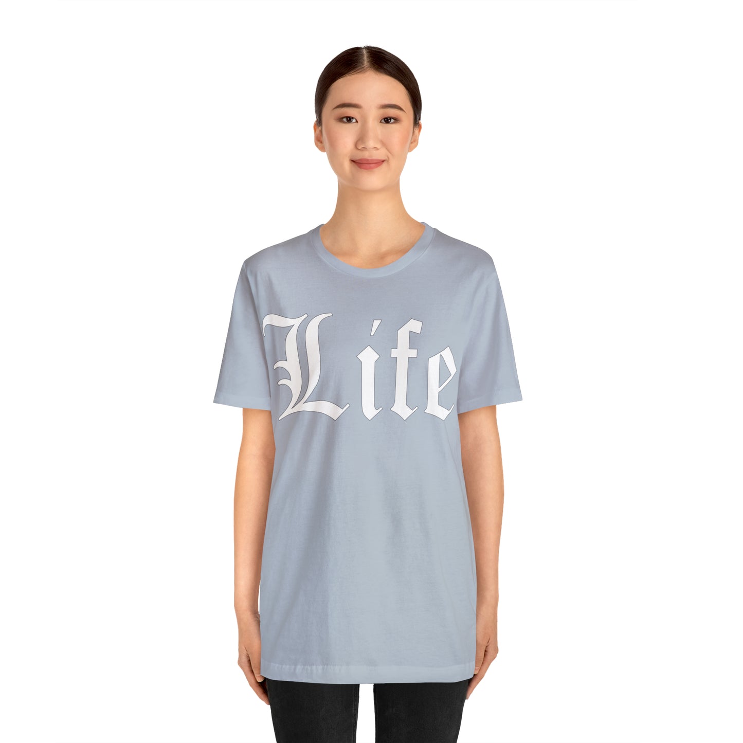 Life 1 T-Shirt