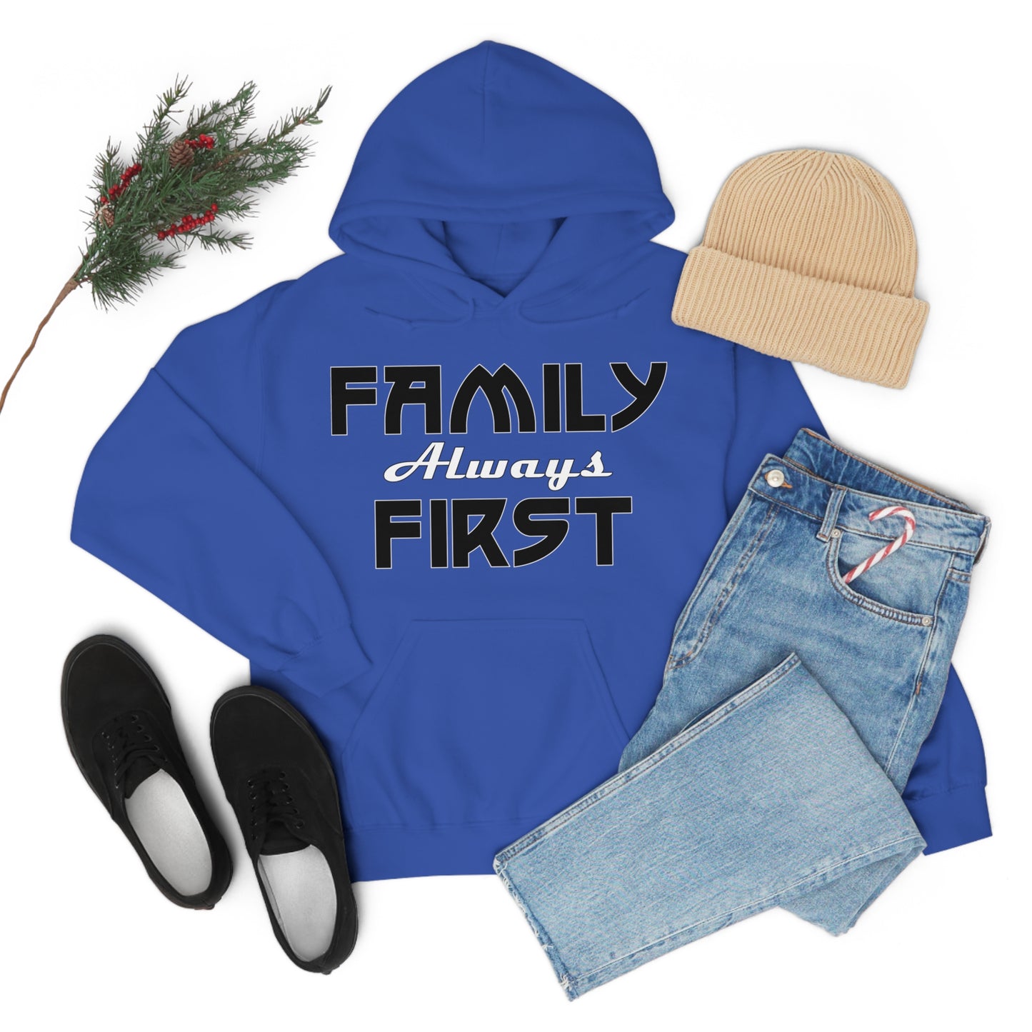 Family-Always-First Hoodie